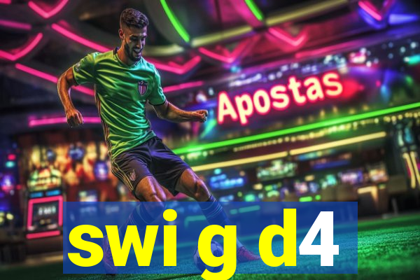 swi g d4